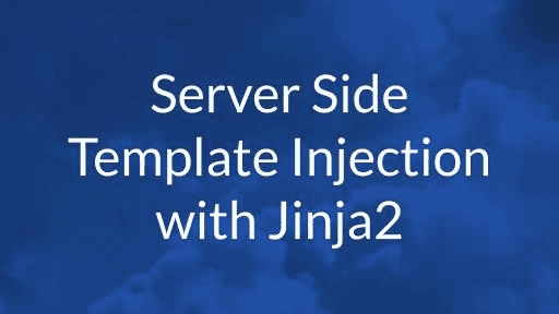 Server Side Template Injection with Jinja2 for you now