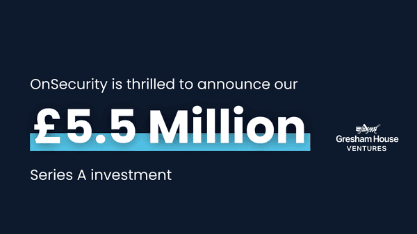 OnSecurity receives strategic growth investment of £5.5m